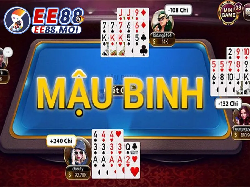 BÍ QUYẾT ĐÁNH MẬU BINH EE88: CHINH PHỤC TRÒ CHƠI TRÍ TUỆ ĐỈNH CAO 2 Tổng quan về Bài Mậu Binh