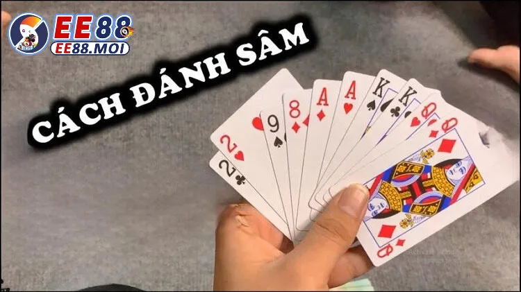 CÁCH CHƠI SÂM EE88: CHINH PHỤC BÀN CHƠI NHƯ MỘT CAO THỦ 3 Cách chơi Sâm EE88 hiệu quả