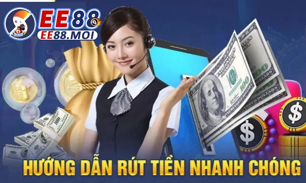 Rút Tiền EE88 2 Cách rút tiền EE88